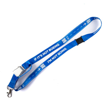 Boeing "If It's Not Boeing, I'm Not Going" Blue Lanyard